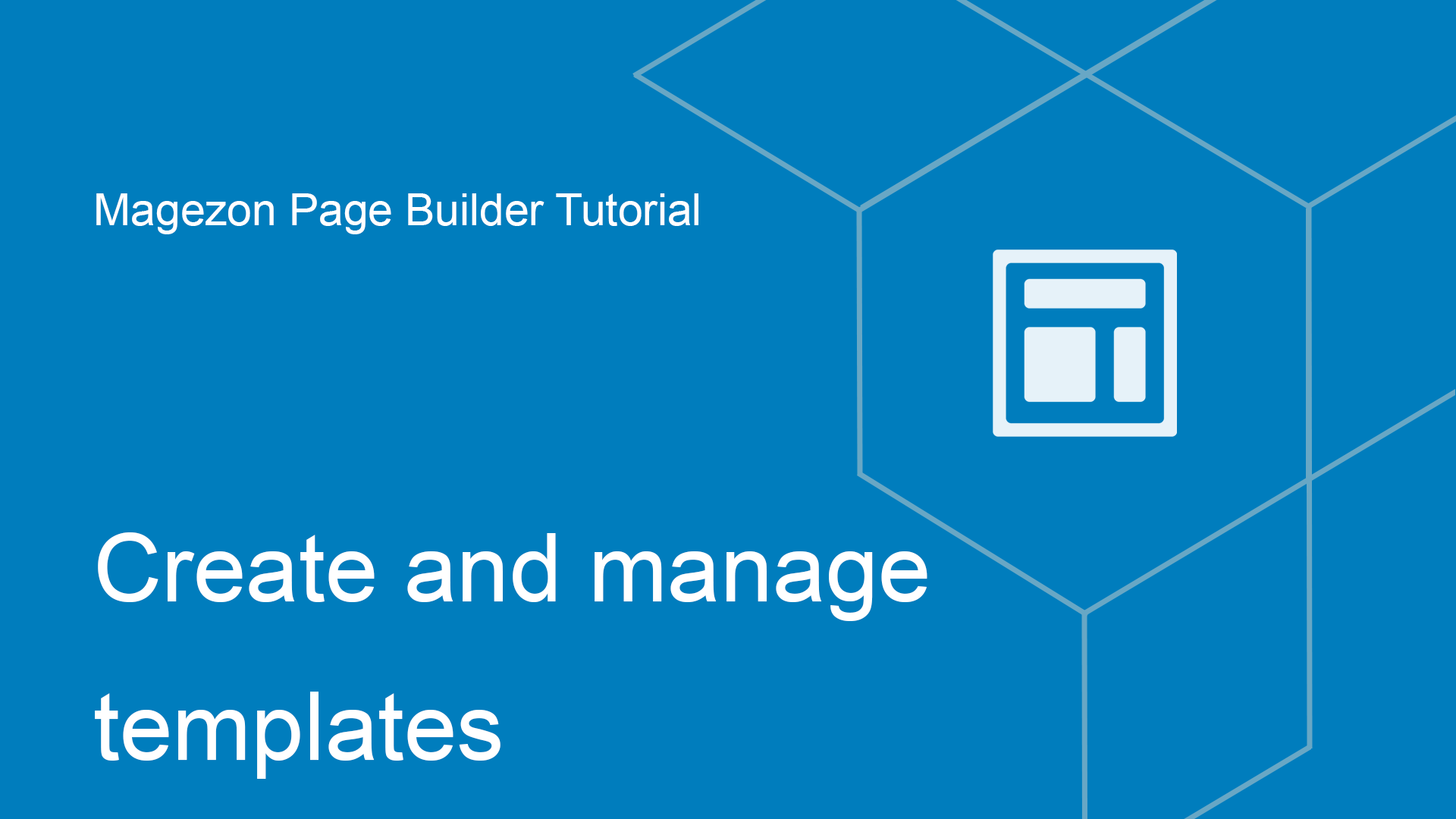 Create and manage templates in Magezon Page Builder