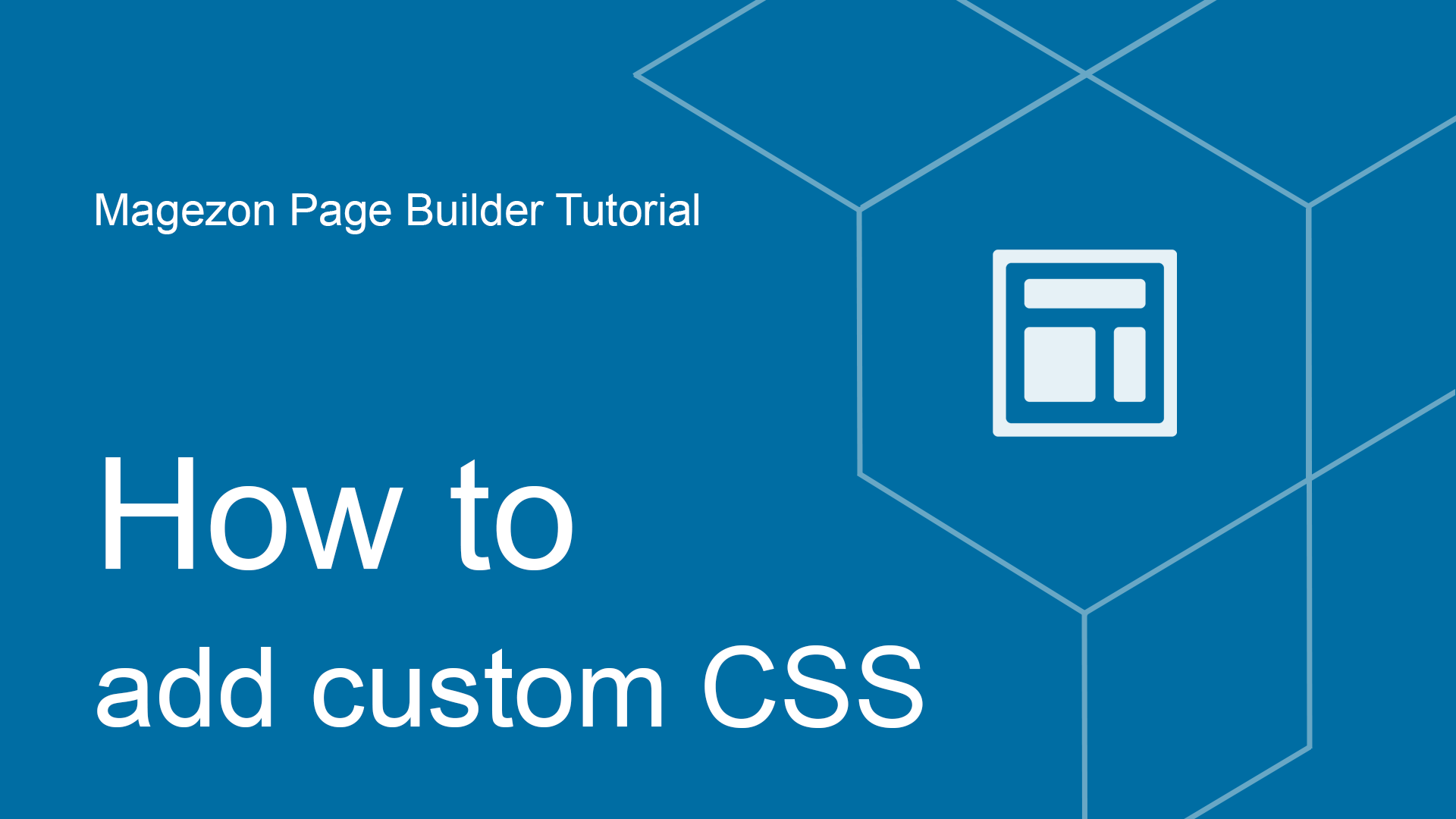 How to add custom CSS in Magezon Page Builder