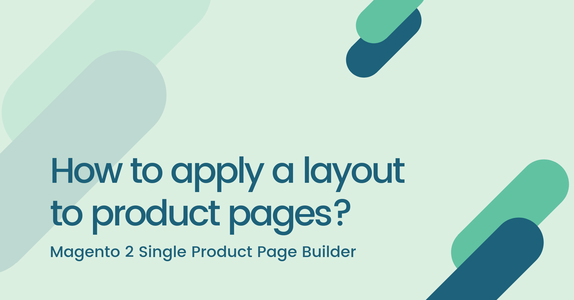 How to apply a layout to product pages?